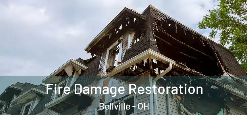 Fire Damage Restoration Bellville - OH