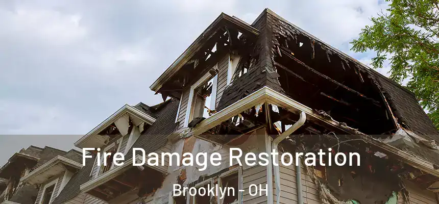  Fire Damage Restoration Brooklyn - OH