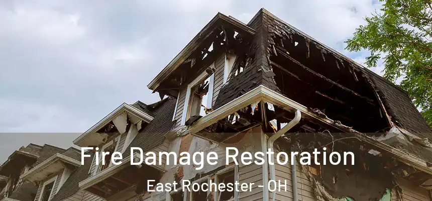  Fire Damage Restoration East Rochester - OH