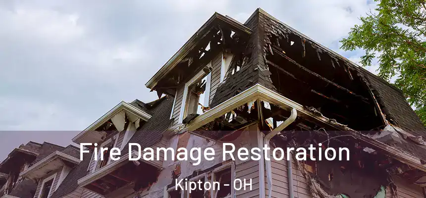  Fire Damage Restoration Kipton - OH