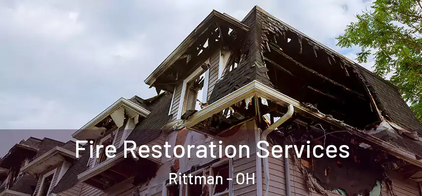  Fire Restoration Services Rittman - OH